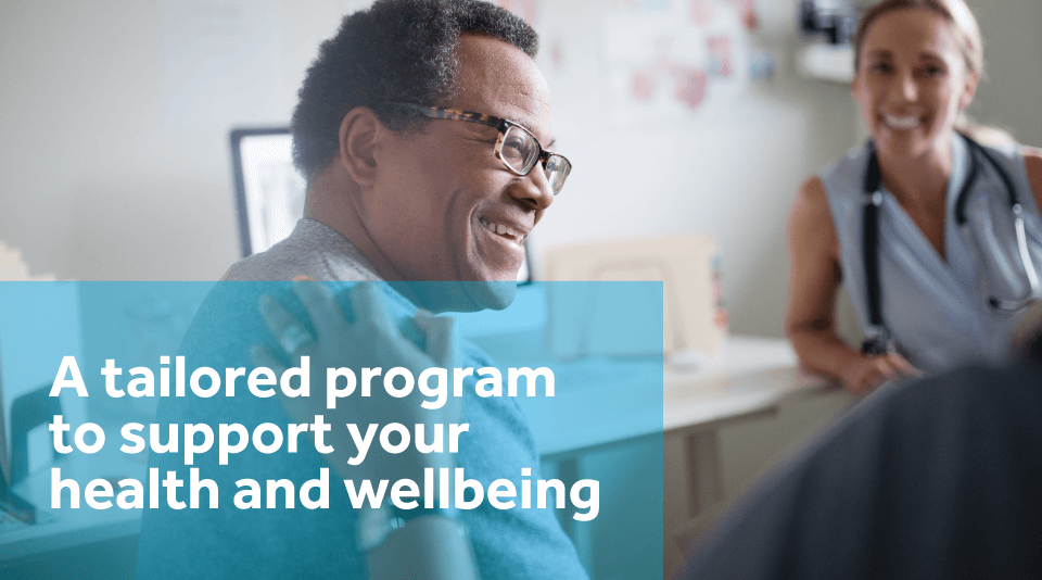 A tailored program to support your health and wellbeing